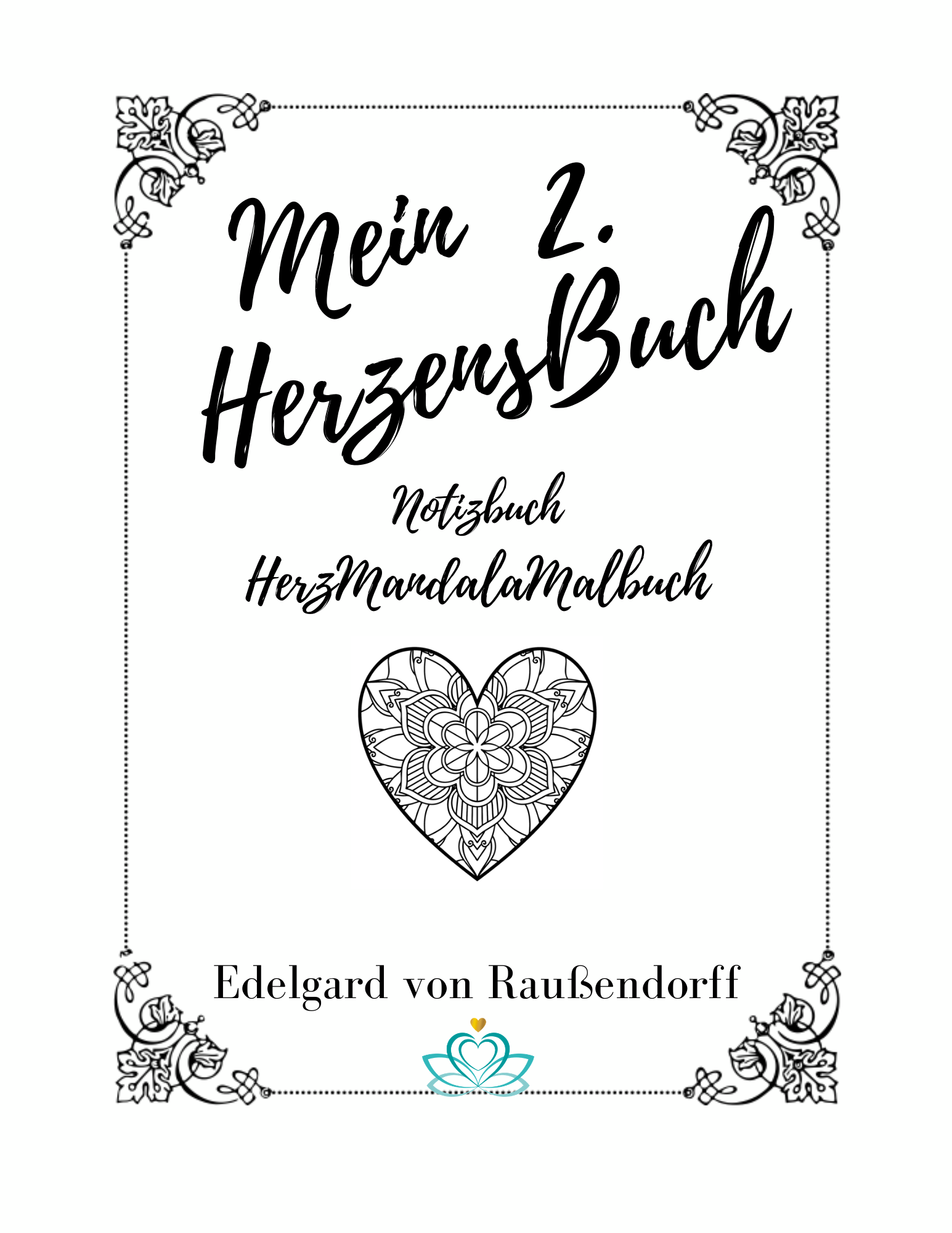 HerzensBuch- 2-Notizbuch HerzMandalaMalbuch